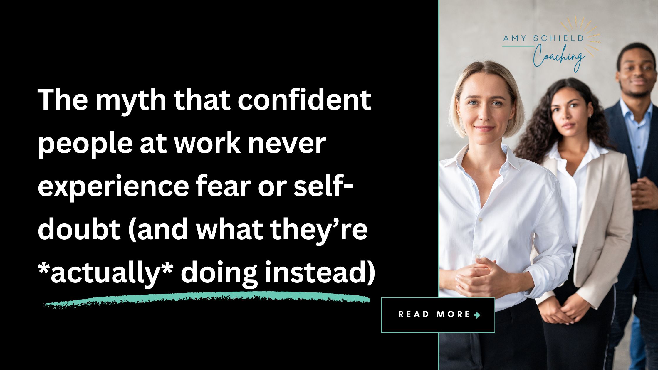 The myth that confident people at work never experience fear or self-doubt (and what they’re *actually* doing instead) | Amy Schield Coaching
