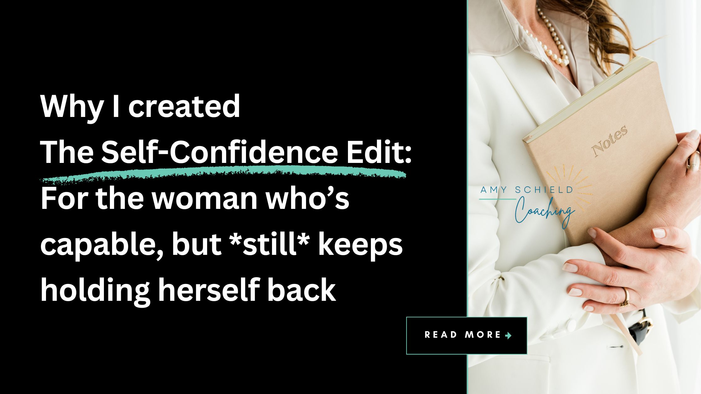 Why I created The Self-Confidence Edit Coaching Program | For the woman who know she's capable but still holds herself back